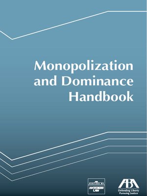 cover image of Monopolization and Dominance Handbook